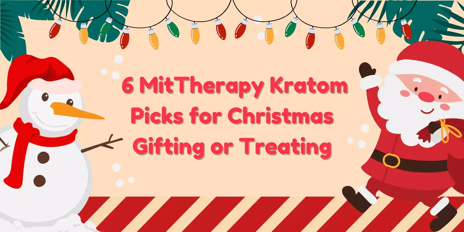 Mit Therapy Kratom Picks for Christmas Gifts